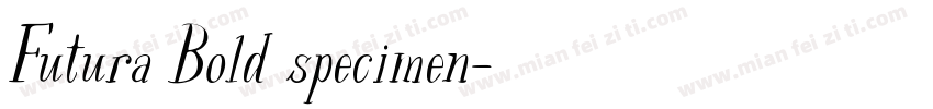 Futura Bold specimen字体转换